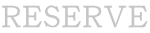 RESERVE